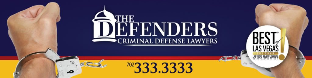The Defenders Criminal Defense Attorneys - Best of Las Vegas Gold Winner